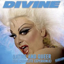 Native and Queer (the Complete Experience) on Divine artistin vinyyli LP-levy.
