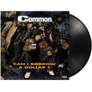 Can I Borrow A Dollar? on Common bändin vinyyli LP-levy.