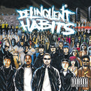 Delinquent Habits on Delinquent Habits bändin vinyyli LP-levy.