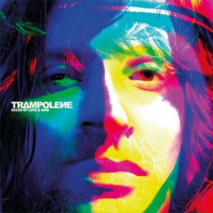Rules Of Love & War on Trampolene bändin vinyyli LP-levy.