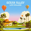 Love Balloon on Ocean Alley bändin vinyyli LP-levy.
