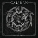 Zeitgeister on Caliban bändin vinyyli LP-levy.
