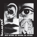 Hear Nothing See Nothing Say Nothing on Discharge bändin vinyyli LP-levy.