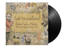 Fables From A Mayfly: What I Tell You Three Time Is True on Fair To Midland bändin vinyyli LP-levy.