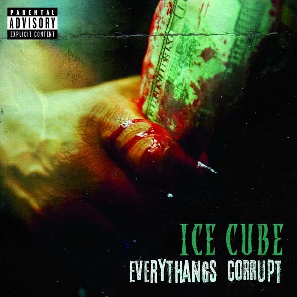 Everythangs Corrupt on Ice Cube artistin vinyyli LP-levy.