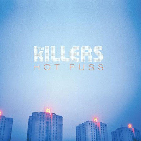 Hot Fuss on Killers bändin vinyyli LP-levy.