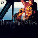 Hungry For Stink on L7 bändin vinyyli LP.