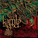 Ashes Of The Wake on Lamb Of God bändin vinyyli LP-levy.