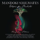 Utopia For Realists: Hungarian on Mandoki Soulmates bändin vinyyli LP-levy.
