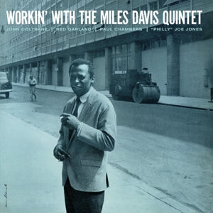 Workin' With The Miles Davis Quintet on Miles Davis artistin vinyyli LP-levy.