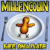 Life On A Plate on Millencolin bändin vinyyli LP-levy.