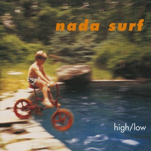 High/Low on Nada Surf bändin vinyyli LP-levy.