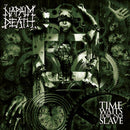 Time Waits For No Slave on Napalm Death bändin vinyyli LP-levy.