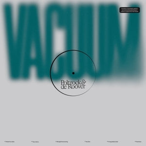 Vacuum on Poltrock & De Roover on Poltrock & De Roover bändin vinyyli LP-levy.