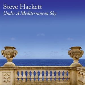 Under A Mediterranean Sky on Steve Hackett artistin vinyyli LP-levy.