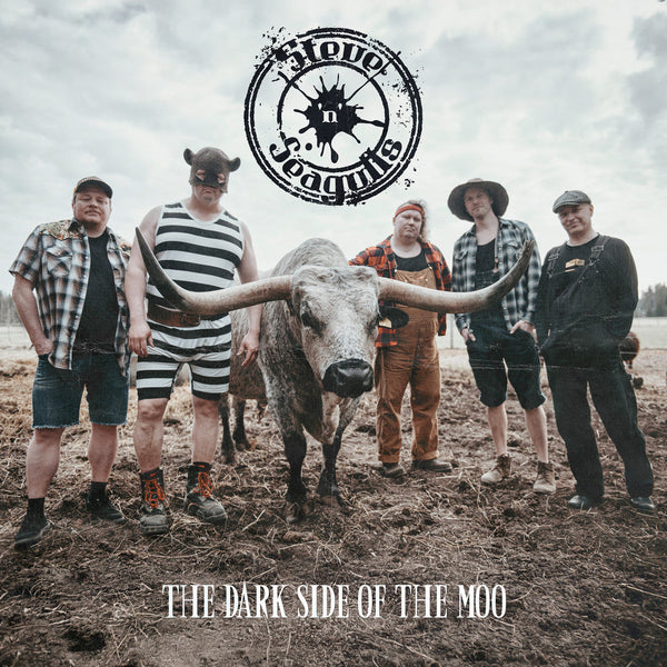 The Dark Side of the Moo on Steve 'n' Seagulls bändin vinyyli LP-levy.