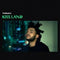Kiss Land on The Weeknd artistin vinyyli LP-levy.