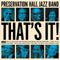 Preservation Hall Jazz Band - That's It LP