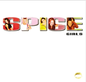 Spice on Spice Girls bändin vinyyli LP-levy. 