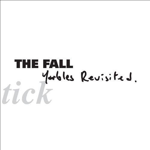 Fall The - Schtick - Yarbles Revisited LP