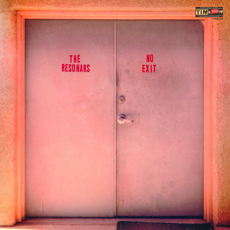 Resonars The - No Exit LP