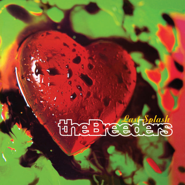Breeders The - Last Splash LP