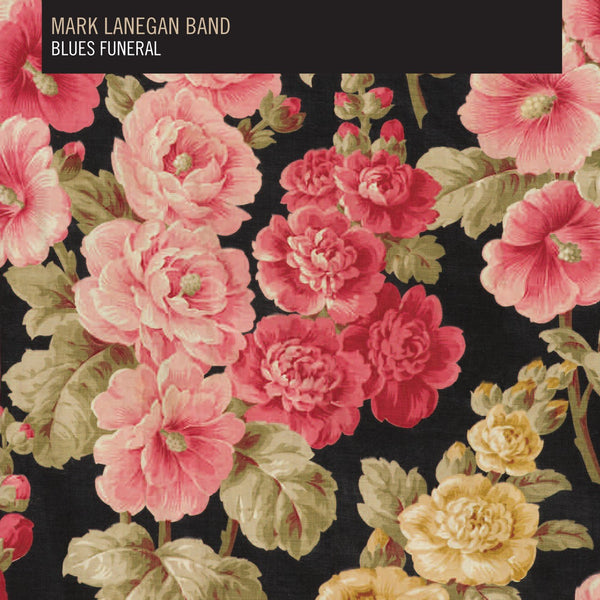 Mark Lanegan Band - Blues Funeral 2xLP