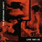 Birthday Party The - Live 1981-82 3xLP