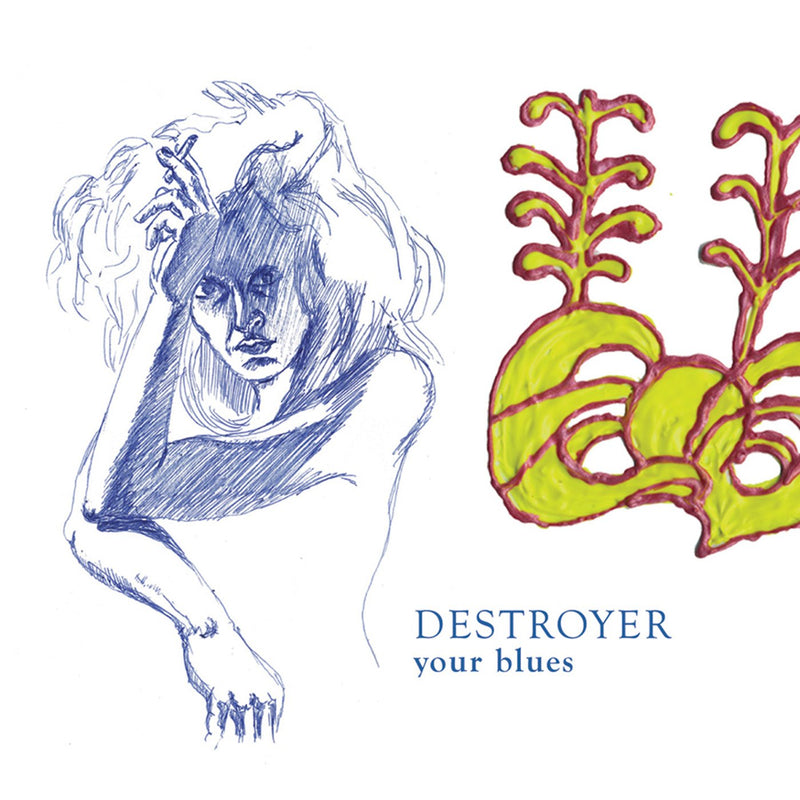 Destroyer - Your Blues LP