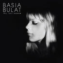 Basia Bulat - Tall Tall Shadow LP