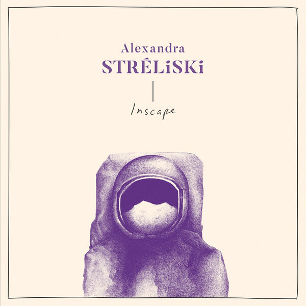Alexandra Stréliski - Inscape LP