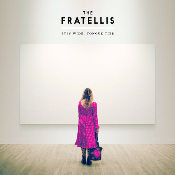 Fratellis The - Eyes Wide, Tongue Tied LP
