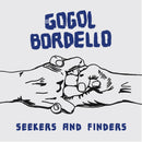 Gogol Bordello - Seekers and Finders LP
