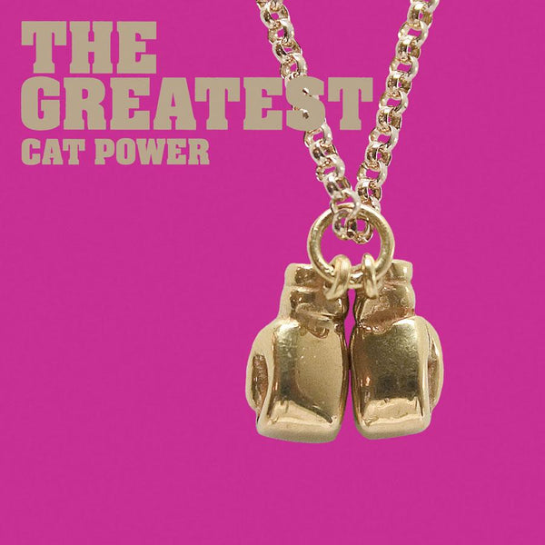 Cat Power - The Greatest LP
