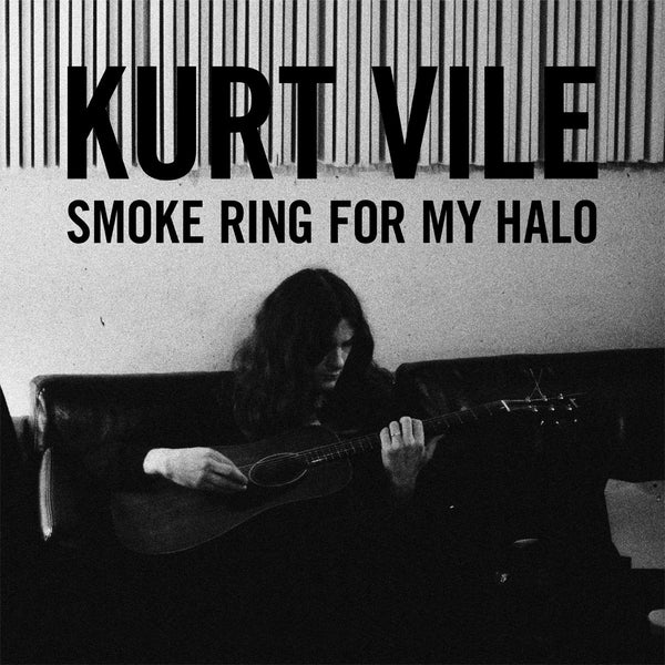 Kurt Vile - Smoke Ring For My Halo LP