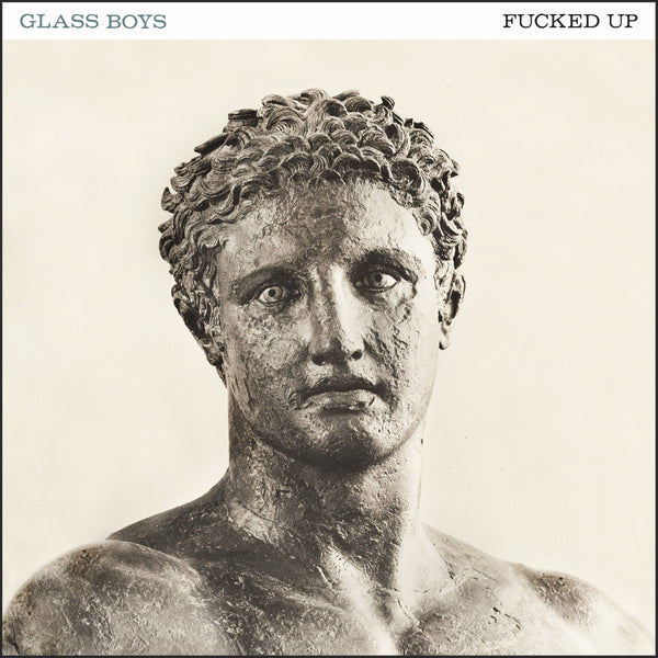 Fucked Up - Glass Boys LP