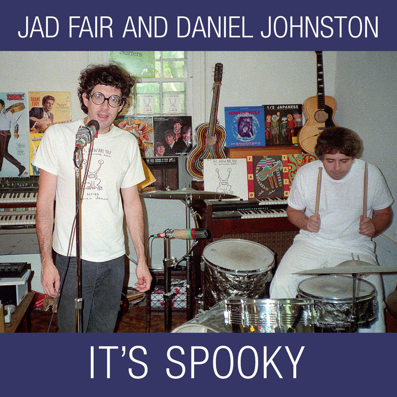 Jad Fair & Daniel Johnston - It's Spooky (Reissue) 2xLP+7"