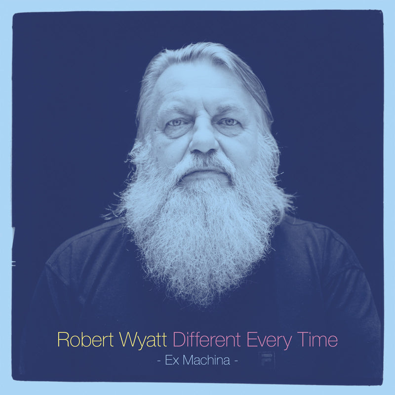 Robert Wyatt - Different Every Time 2xLP