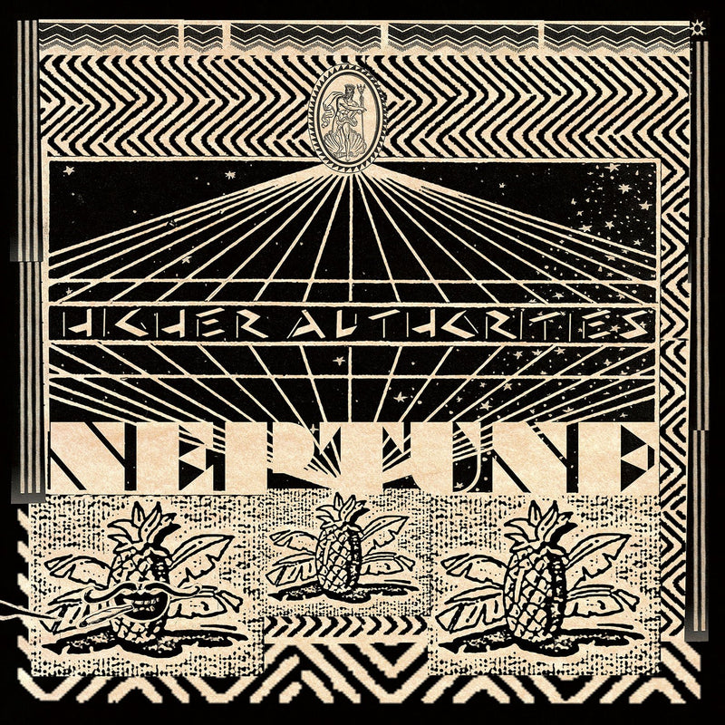Higher Authorities - Neptune LP