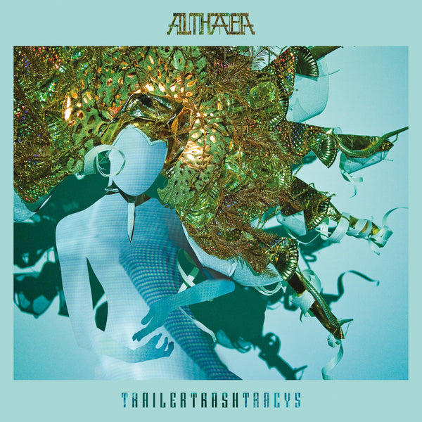 Trailer Trash Tracys - Althaea LP
