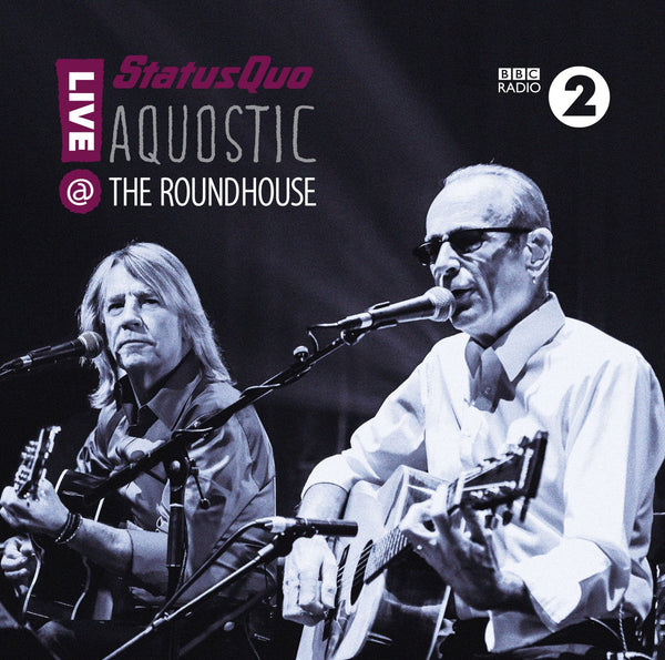 Status Quo - Aquostic! Live At The Roundhouse 2xLP