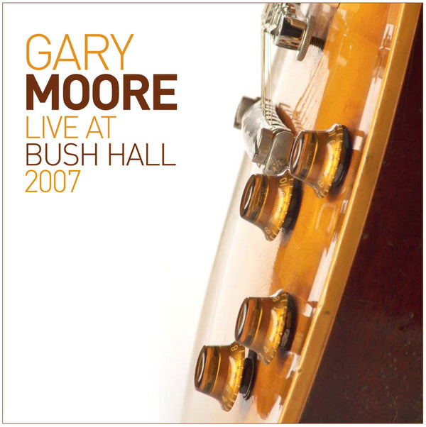Gary Moore - Live At Bush Hall 2xLP+CD