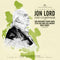 Jon Lord - CELEBRATING JON LORD: The Composer 2XLP+BLU-RAY