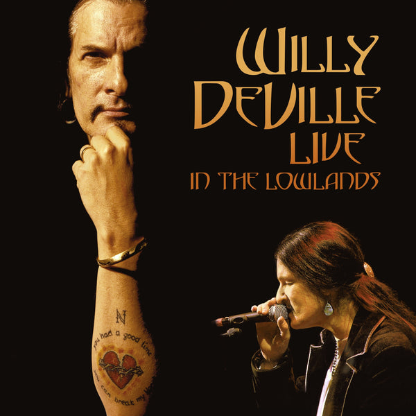 Willy DeVille - Live In The Lowlands 3xLP