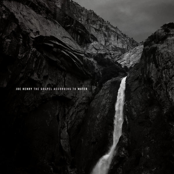 Joe Henry - The Gospel According To Water 2xLP