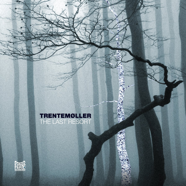 Trentemøller - The Last Resort 3xLP