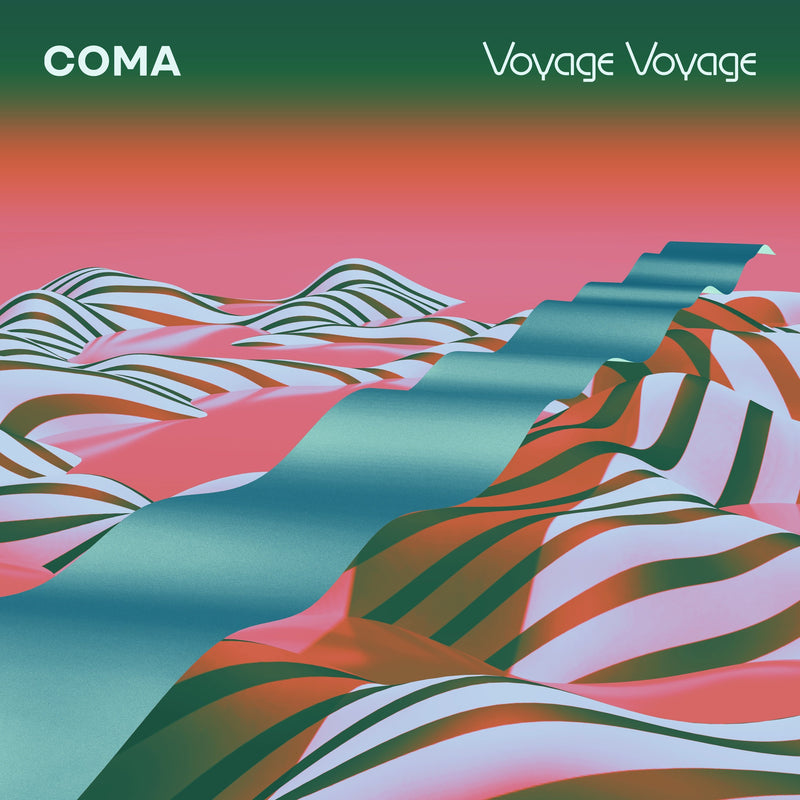 COMA - Voyage Voyage LP