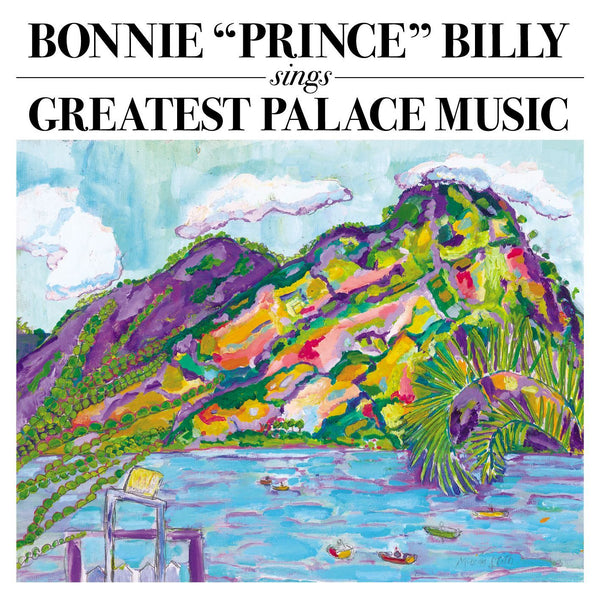 Bonnie 'Prince' Billy - Greatest Palace Music 2xLP