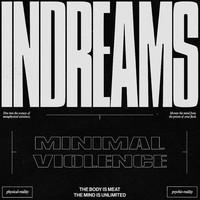 Minimal Violence - InDreams LP