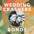 Wedding Crashers - Bonds LP